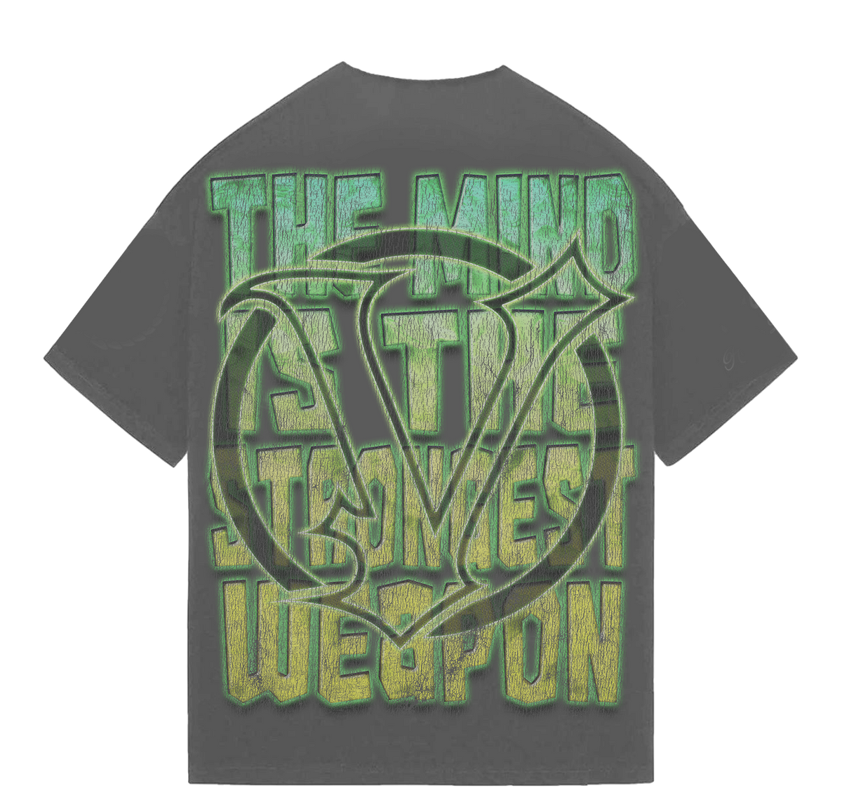 MIND IS THE STRONGEST WEAPON TEE